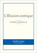 Télécharger le livre :  L'Illusion comique