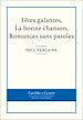 Télécharger le livre :  Fêtes galantes, La bonne chanson, Romances sans paroles
