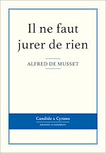 Télécharger le livre :  Il ne faut jurer de rien