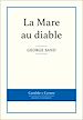 Télécharger le livre :  La Mare au diable