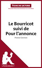 Télécharger le livre :  Le Bourricot suivi de Pour l'annonce de Pierre Gripari (Fiche de lecture)