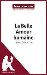 Télécharger le livre :  La Belle Amour humaine de Lyonel Trouillot (Fiche de lecture)