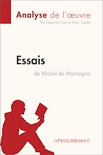 Télécharger le livre :  Essais de Michel de Montaigne (Analyse de l'oeuvre)