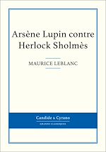 Télécharger le livre :  Arsène Lupin contre Herlock Sholmès