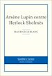 Télécharger le livre :  Arsène Lupin contre Herlock Sholmès