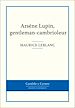 Télécharger le livre :  Arsène Lupin, gentleman-cambrioleur