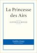 Télécharger le livre :  La Princesse des Airs