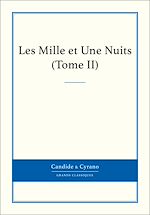 Télécharger le livre :  Les Mille et Une Nuits, Tome II