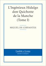 Télécharger le livre :  L'Ingénieux Hidalgo don Quichotte de la Manche, Tome I