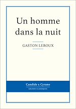 Télécharger le livre :  Un homme dans la nuit
