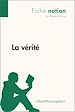 Télécharger le livre :  La vérité (Fiche notion)