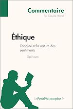 Télécharger le livre :  Éthique de Spinoza - L'origine et la nature des sentiments (Commentaire)