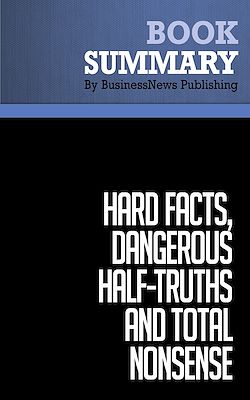 Télécharger le livre :  Summary: Hard Facts, Dangerous Half-Truths and Total Nonsense