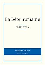 Télécharger le livre :  La Bête humaine