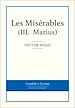 Télécharger le livre :  Les Misérables III - Marius