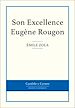 Télécharger le livre :  Son Excellence Eugène Rougon