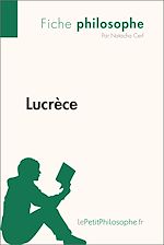 Télécharger le livre :  Lucrèce (Fiche philosophe)