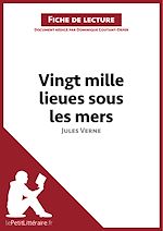 Télécharger le livre :  Vingt-mille lieues sous les mers de Jules Verne (Fiche de lecture)