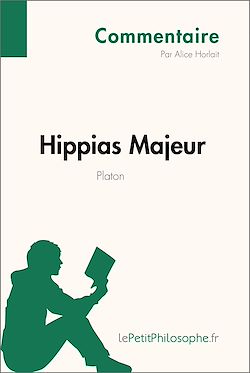 Télécharger le livre :  Hippias Majeur de Platon (Commentaire)