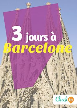 Télécharger le livre :  3 jours à Barcelone