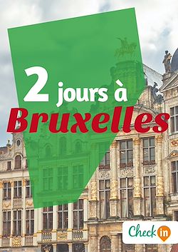 Télécharger le livre :  2 jours à Bruxelles