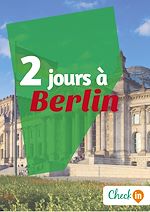 Télécharger le livre :  2 jours à Berlin