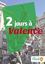 Télécharger le livre :  2 jours à Valence