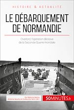 Download this eBook Le débarquement de Normandie