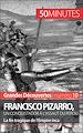 Télécharger le livre :  Francisco Pizarro, un conquistador à l'assaut du Pérou