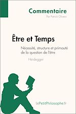 Télécharger le livre :  Être et Temps de Heidegger - Nécessité, structure et primauté de la question de l'être (Commentaire)