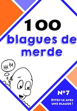Télécharger le livre :  100 blagues de merde