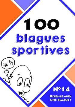 Télécharger le livre :  100 blagues sportives