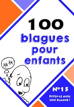 Télécharger le livre :  100 blagues pour enfants