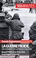 Télécharger le livre :  La guerre froide, un combat de longue haleine