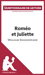 Télécharger le livre :  Roméo et Juliette de Shakespeare (Questionnaire de lecture)