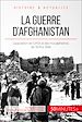 Télécharger le livre :  La guerre d'Afghanistan