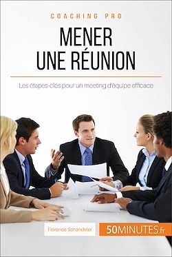 Télécharger le livre :  Mener une réunion