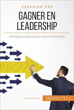 Télécharger le livre :  Gagner en leadership