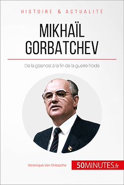 Télécharger le livre :  Mikhaïl Gorbatchev