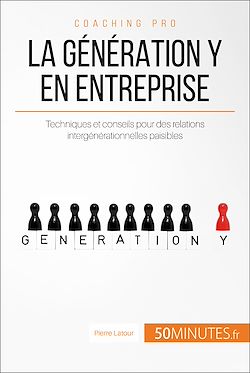 Télécharger le livre :  La génération Y en entreprise