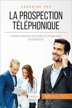 Télécharger le livre :  La prospection téléphonique