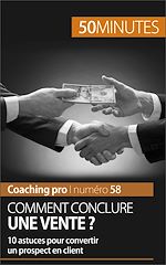 Download this eBook Comment conclure une vente ?