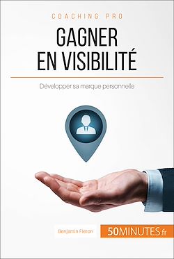 Télécharger le livre :  Gagner en visibilité