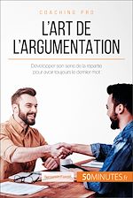 Download this eBook L'art de l'argumentation