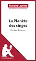 Télécharger le livre :  La Planète des singes de Pierre Boulle (Fiche de lecture)