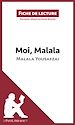 Télécharger le livre :  Fiche de lecture : Moi, Malala de Malala Yousafzai