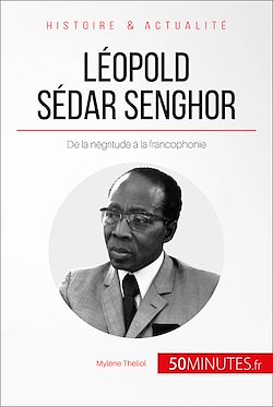 Télécharger le livre :  Léopold Sédar Senghor