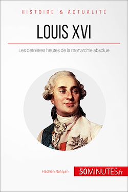 Télécharger le livre :  Louis XVI