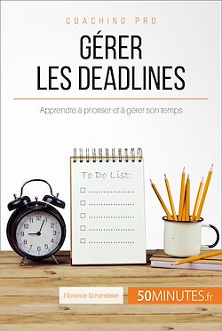 Télécharger le livre :  Gérer les deadlines