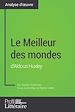 Télécharger le livre :  Le Meilleur des mondes d'Aldous Huxley (Analyse approfondie)